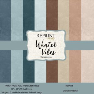 Reprint -Winter Vibes Monochromes 12x12