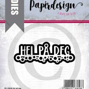 Papirdesign Dies - Hei på deg