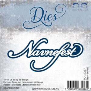 Papirdesign Dies - Navnefest